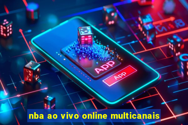 nba ao vivo online multicanais